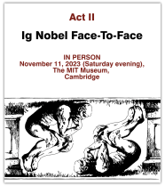 The 33rd First Annual Ig Nobel Prizes Improbable Research